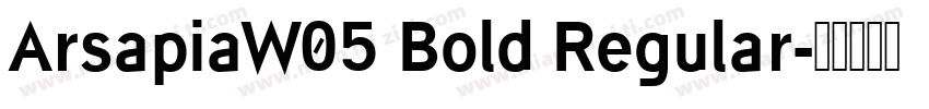 ArsapiaW05 Bold Regular字体转换